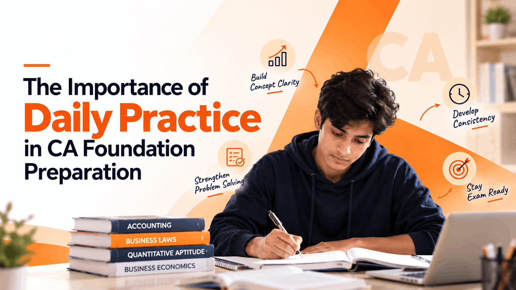 The Importance of Daily Practice in CA Foundation Preparation
